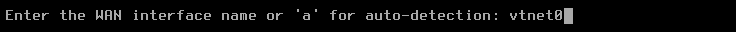 OPNsense: GUI - WAN connect to vtnet0