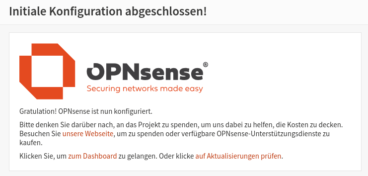 OPNsense: GUI - setup succesfull